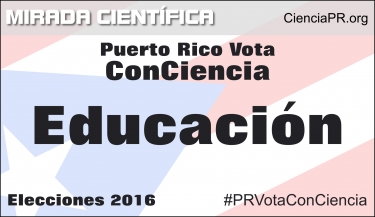 Puerto Rico Vota ConCiencia - Educación