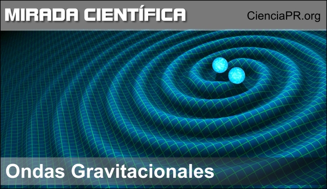 Ondas Gravitacionales